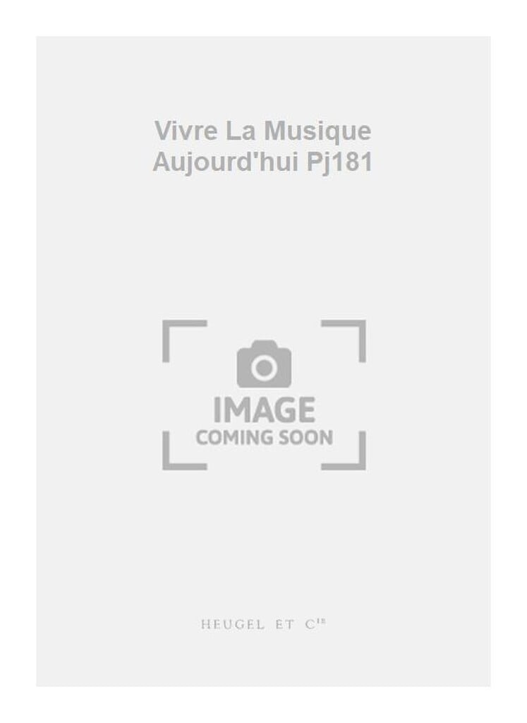 Vivre La Musique Aujourd'hui Pj181